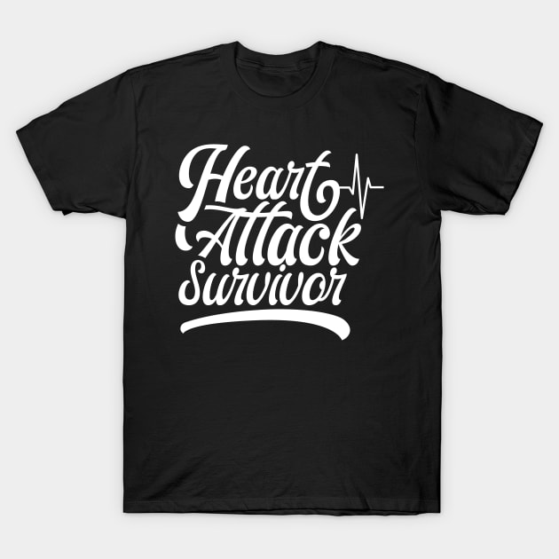 Surviving Survived Cardiac Heart Attack Survivor Failure T-Shirt by dr3shirts